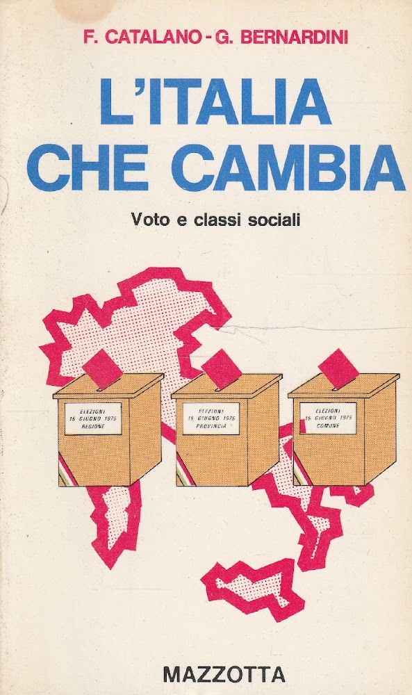 L'Italia che cambia. Voto e classi sociali