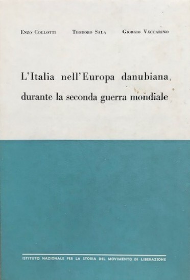 L'Italia nell'Europa danubiana durante la seconda guerra mondiale
