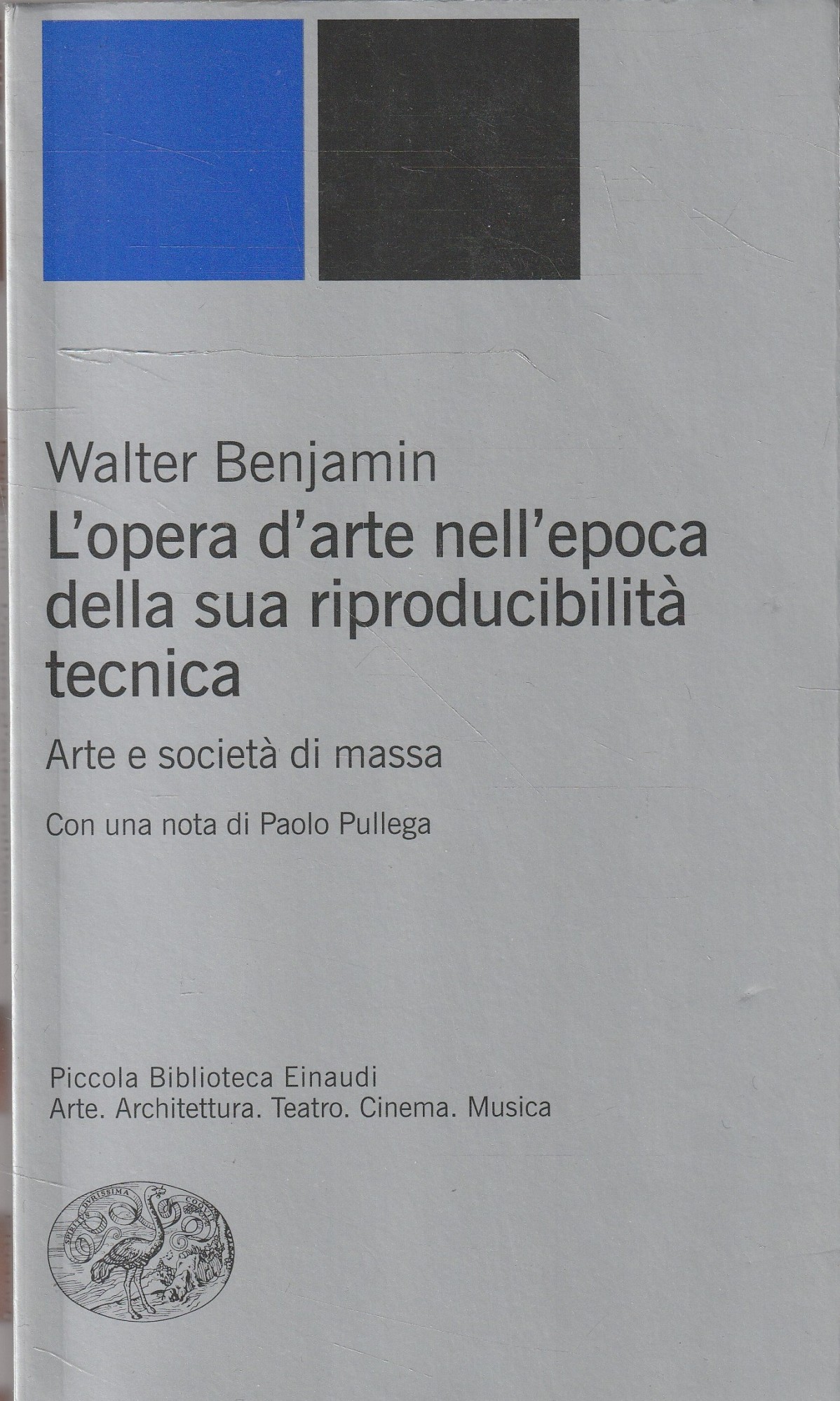 L'opera d'arte nell'epoca della sua riproducibilitÃ tecnica