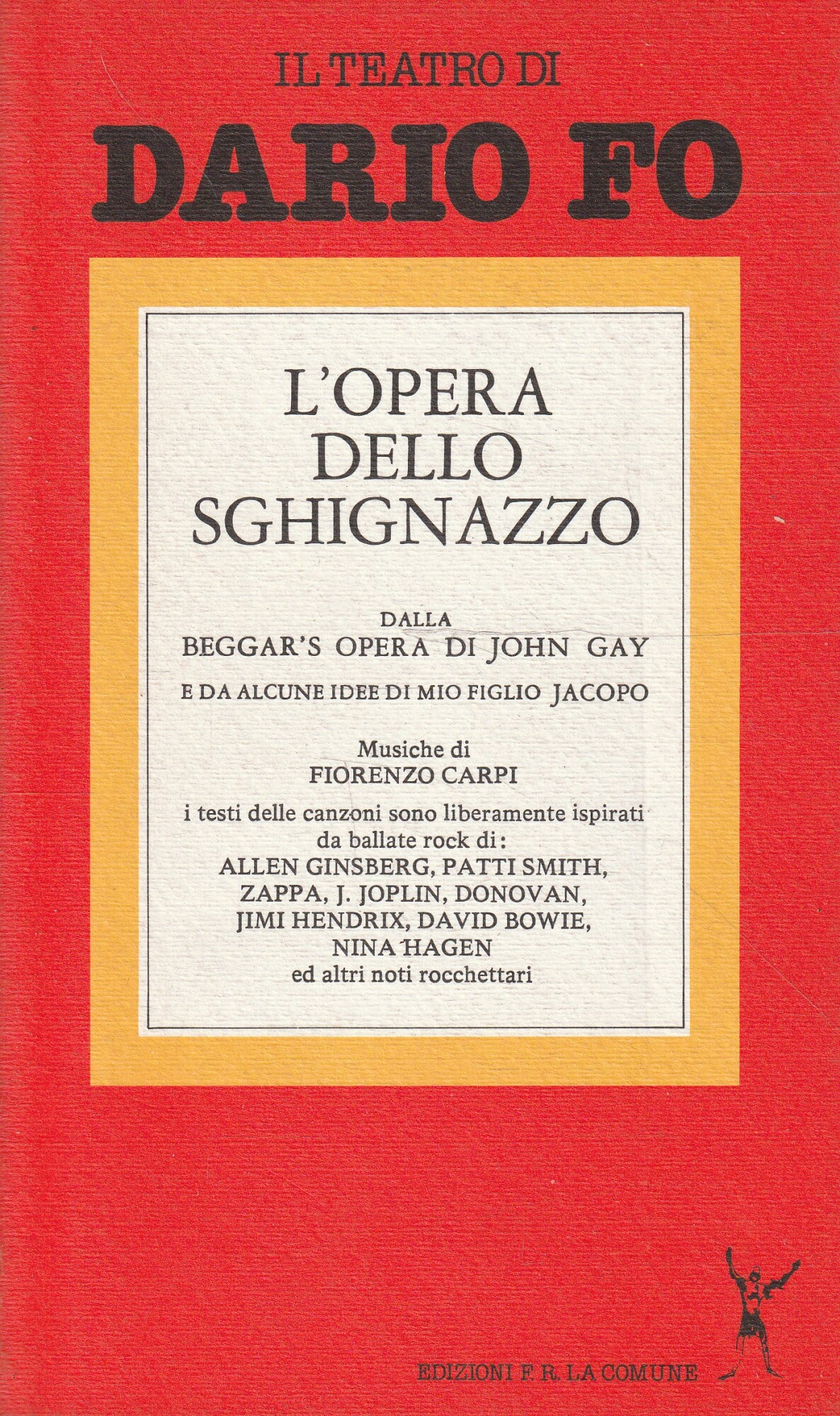 L'opera dello sghignazzo. Il teatro di Dario Fo