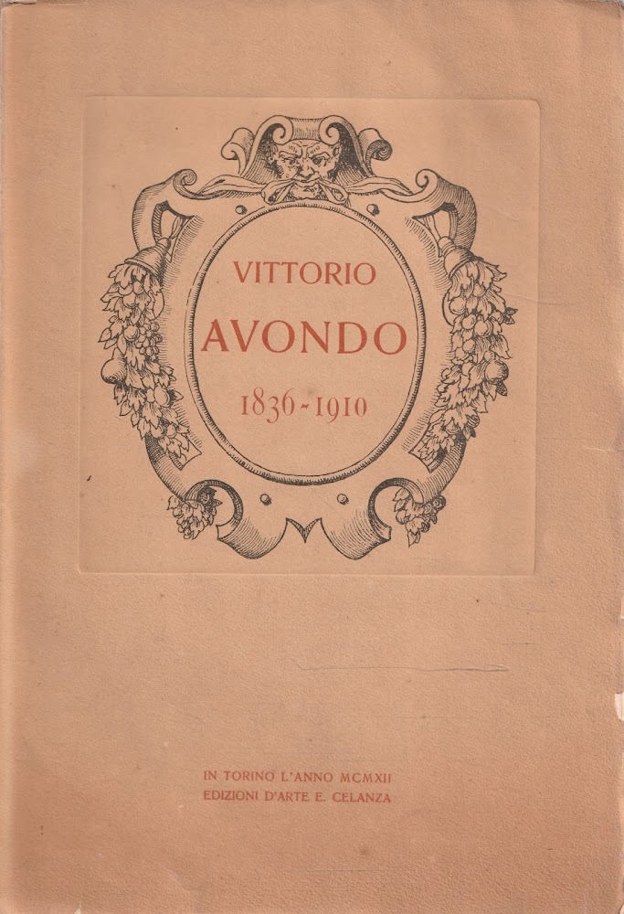 L'opera pittorica di Vittorio Avondo, 1836-1910