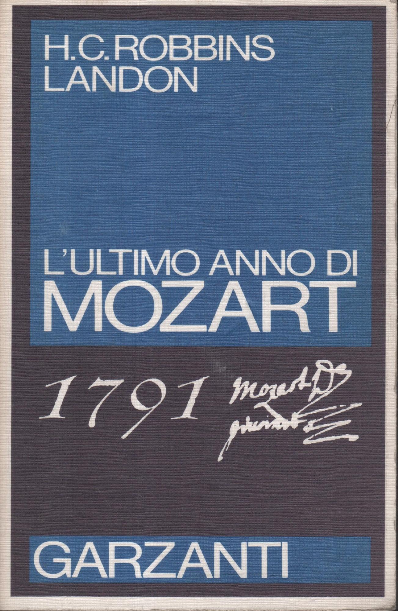 L'ultimo anno di Mozart. 1791
