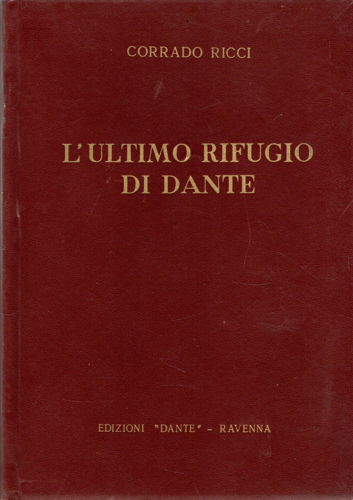 L'Ultimo rifugio di Dante