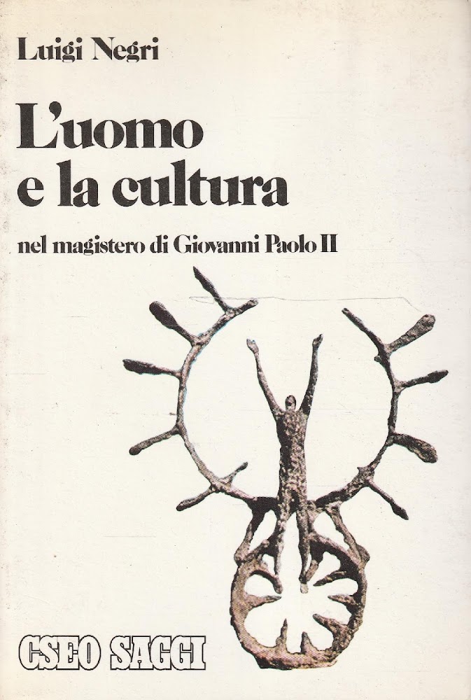 L'uomo e la cultura nel magistero di Giovanni Paolo II