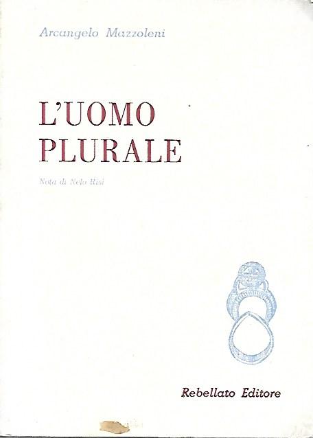 L'uomo plurale