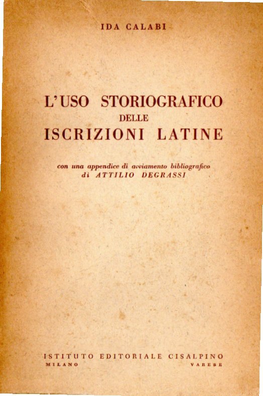 L'uso storiografico delle iscrizioni latine