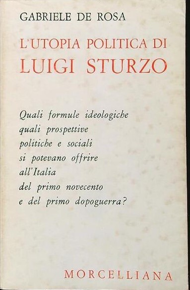 L'utopia politica di Luigi Sturzo