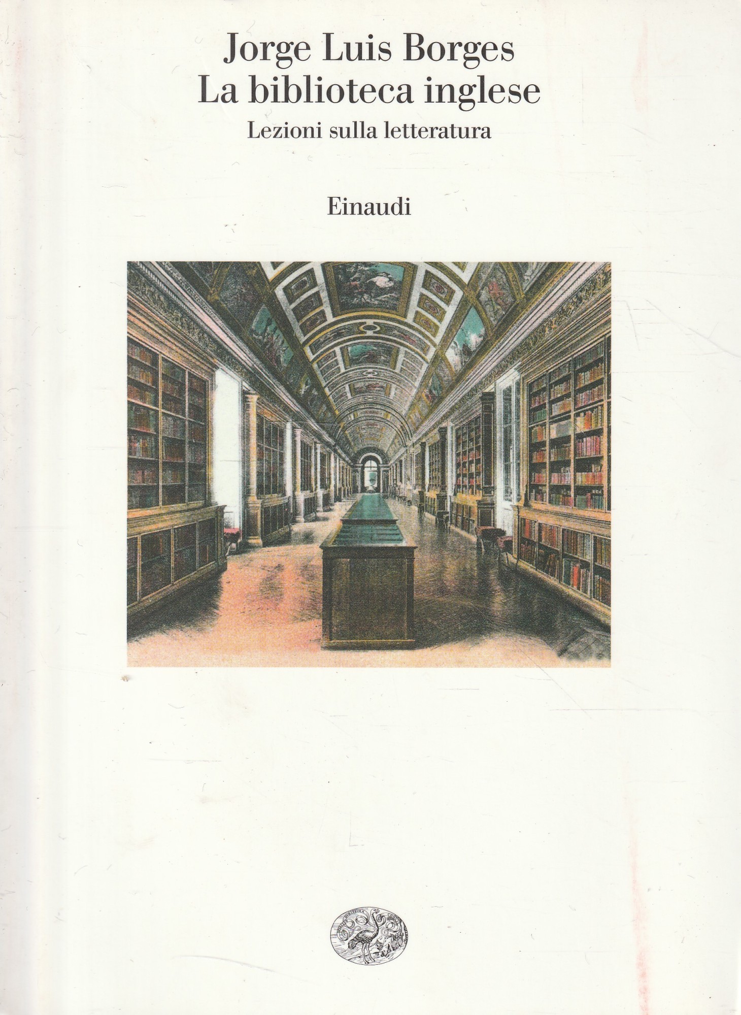 La biblioteca inglese : lezioni sulla letteratura