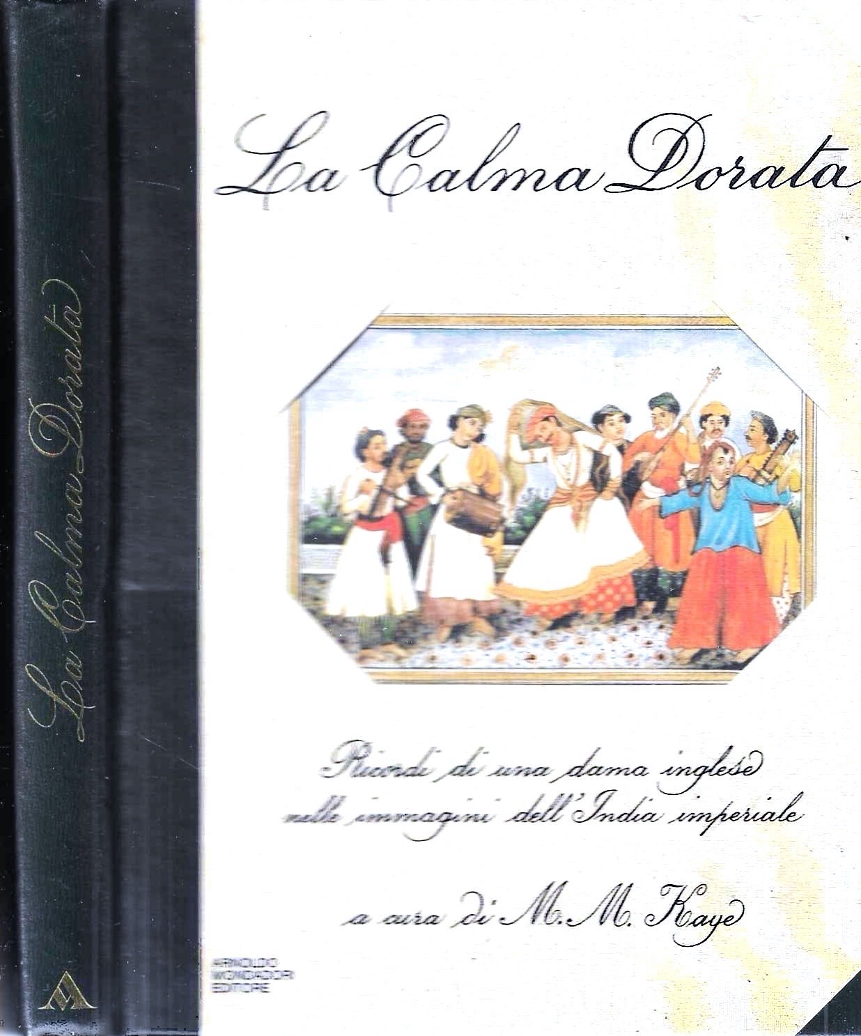 La Calma Dorata. Ricordi di una dama inglese nelle immagini …