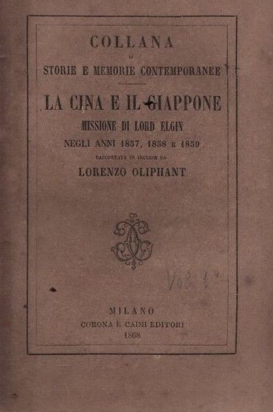 La Cina e il Giappone. Missione di lord Elgin negli …
