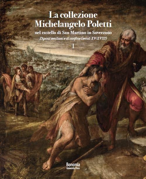 La collezione Michelangelo Poletti nel castello di San Martino in …