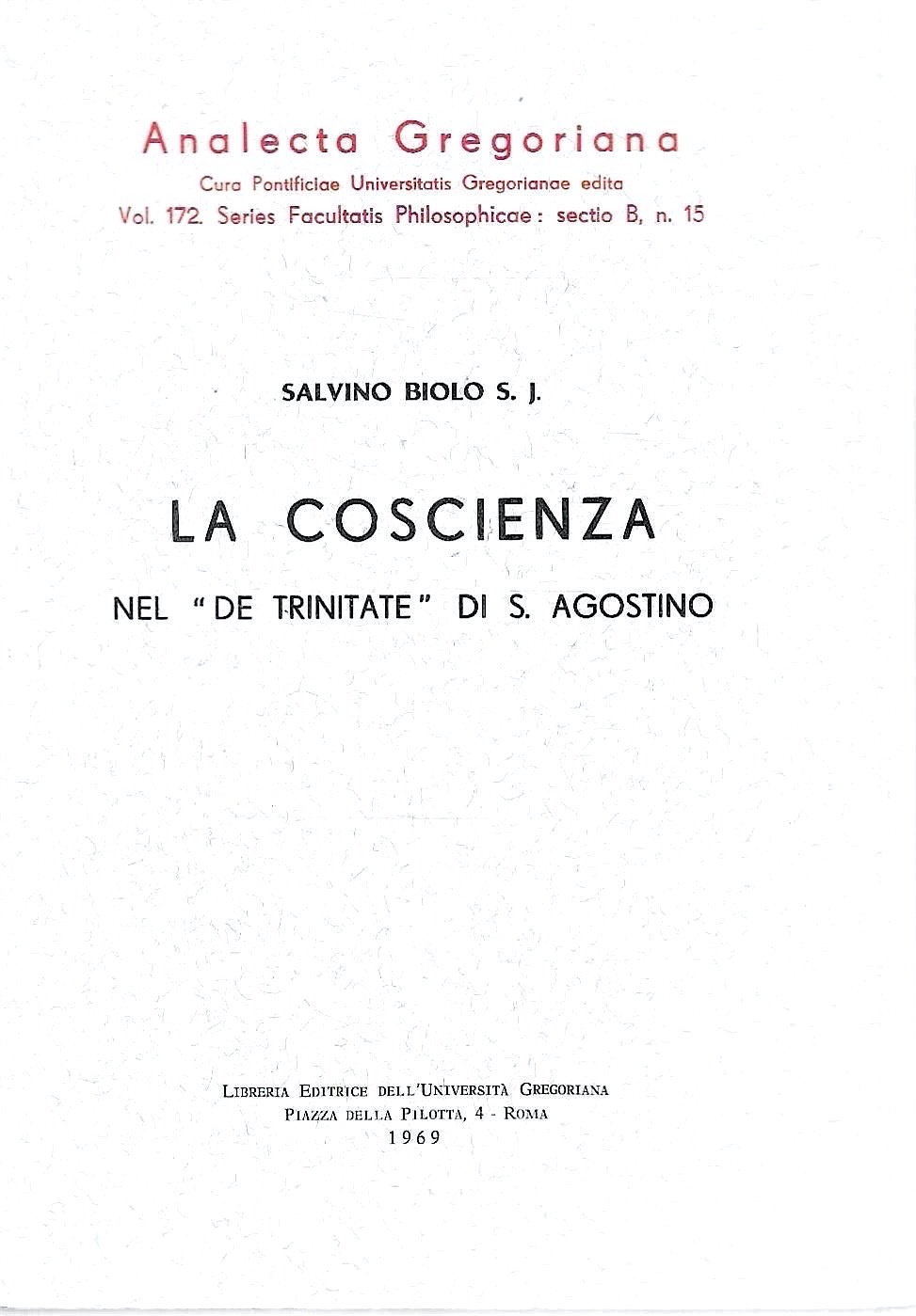 La coscienza nel "De Trinitate" di S. Agostino (Analecta Gregoriana, …