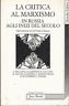 La critica al marxismo in Russia agli inizi del secolo