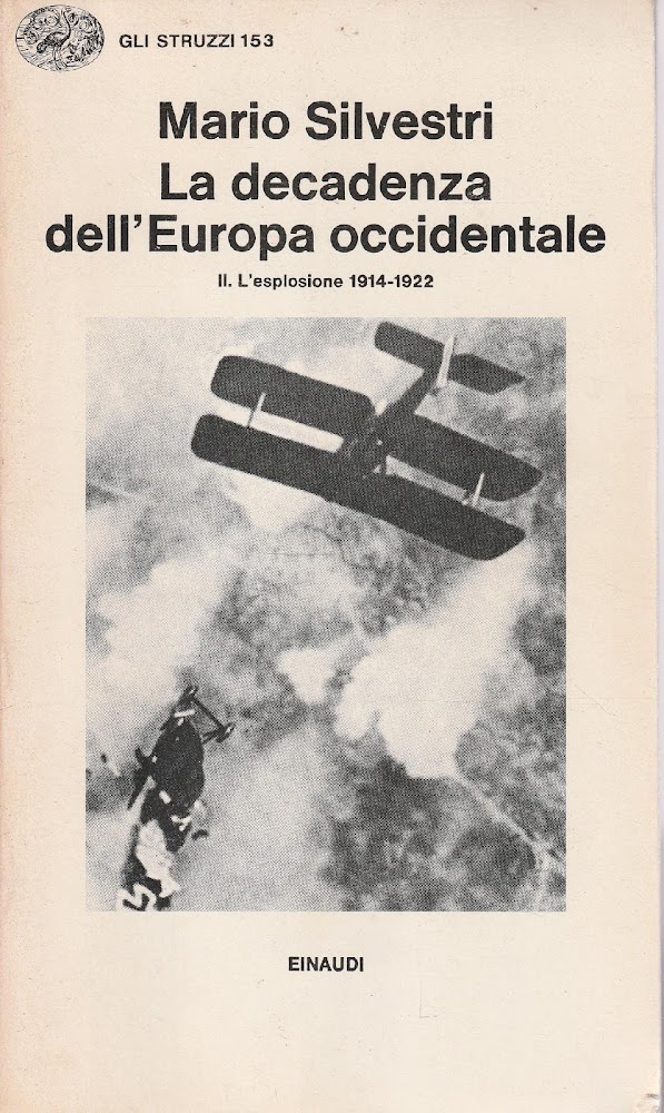 La decadenza dell'Europa occidentale Vol. 2 L'esplosione 1914-1922