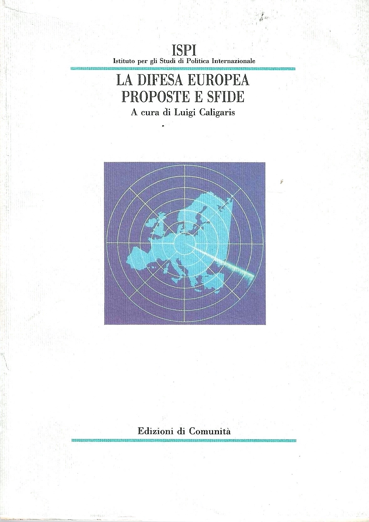 La difesa europea. Proposte e sfide
