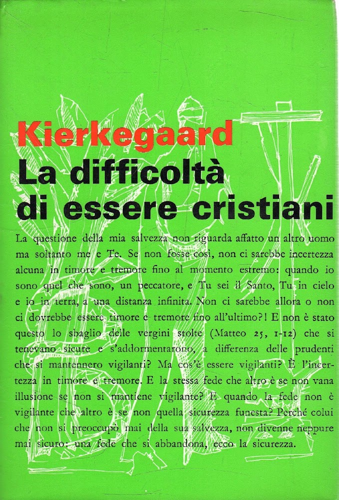 La difficoltà di essere cristiani