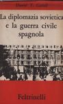LA DIPLOMAZIA SOVIETICA E LA GUERRA CIVILE SPAGNOLA
