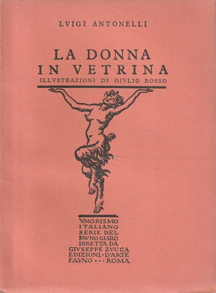 La donna in vetrina. Illustrazioni di Giulio Rosso