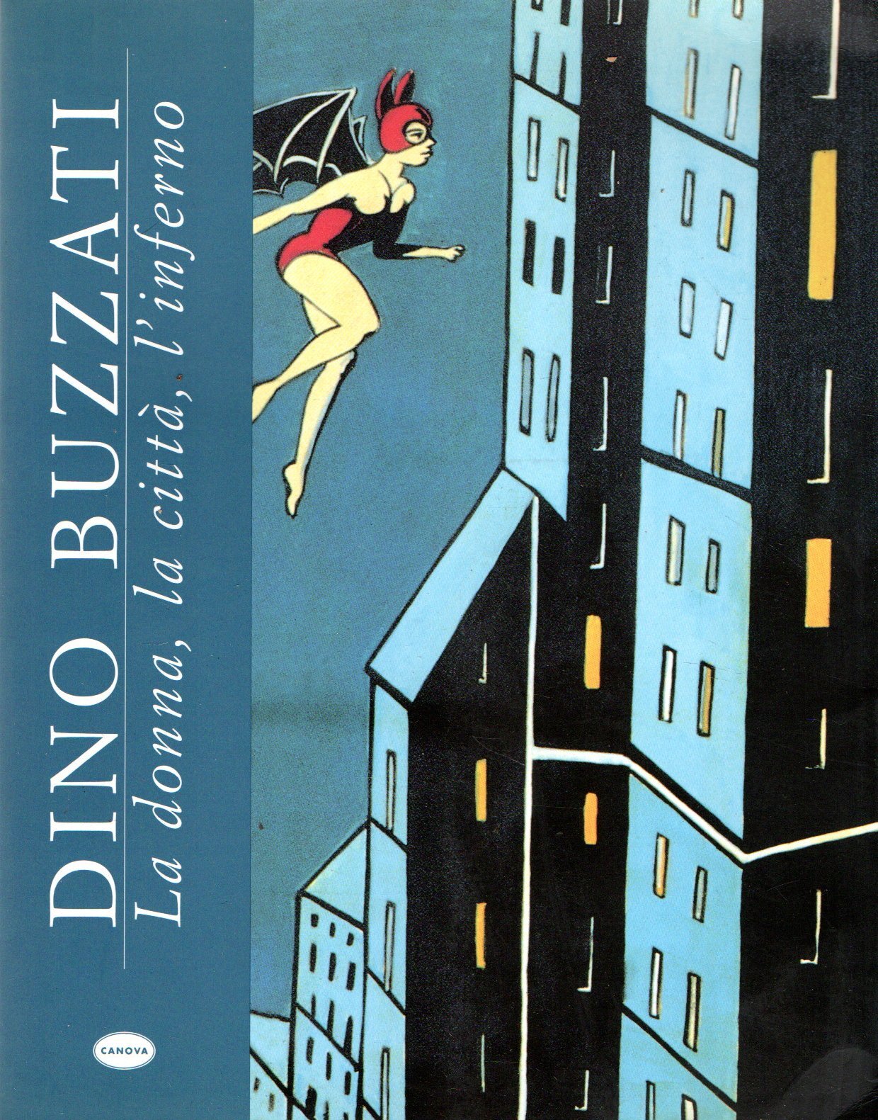 La donna, la città, l'inferno