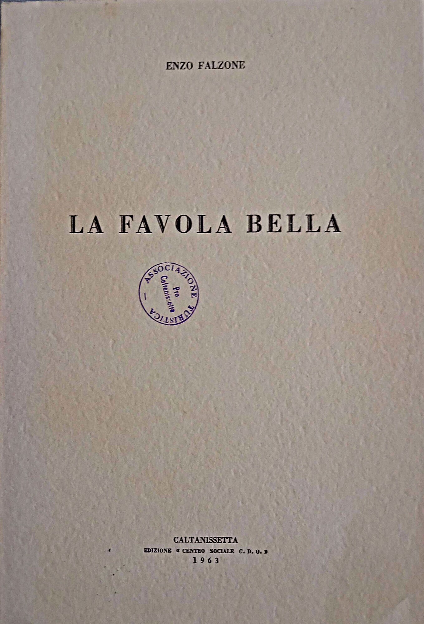 La Favola Bella