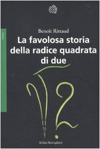 La favolosa storia della radice quadrata di due