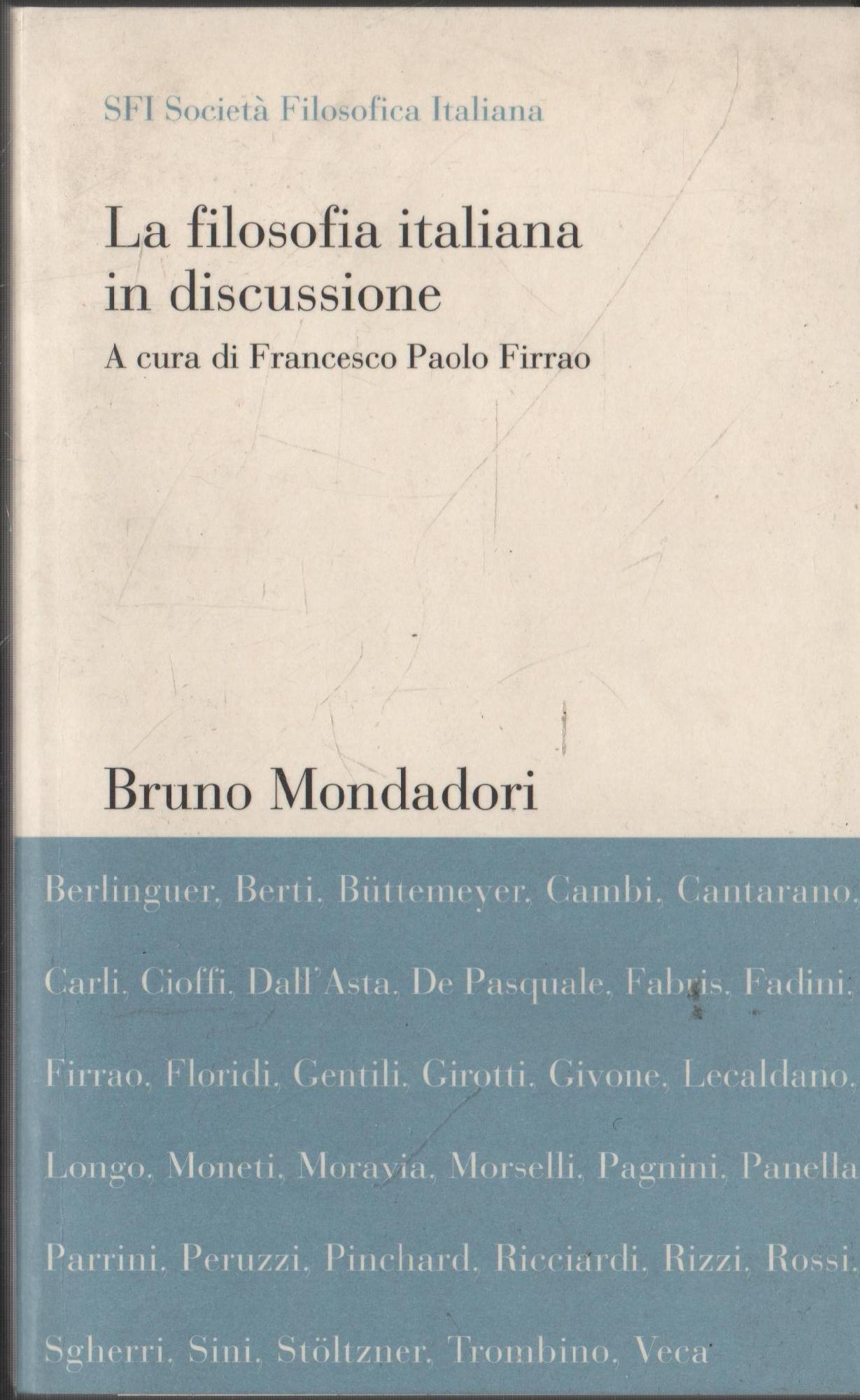 La filosofia italiana in discussione