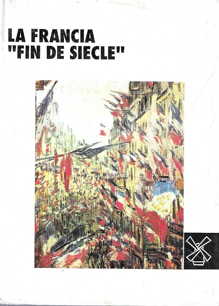 La Francia «fin de siècle»