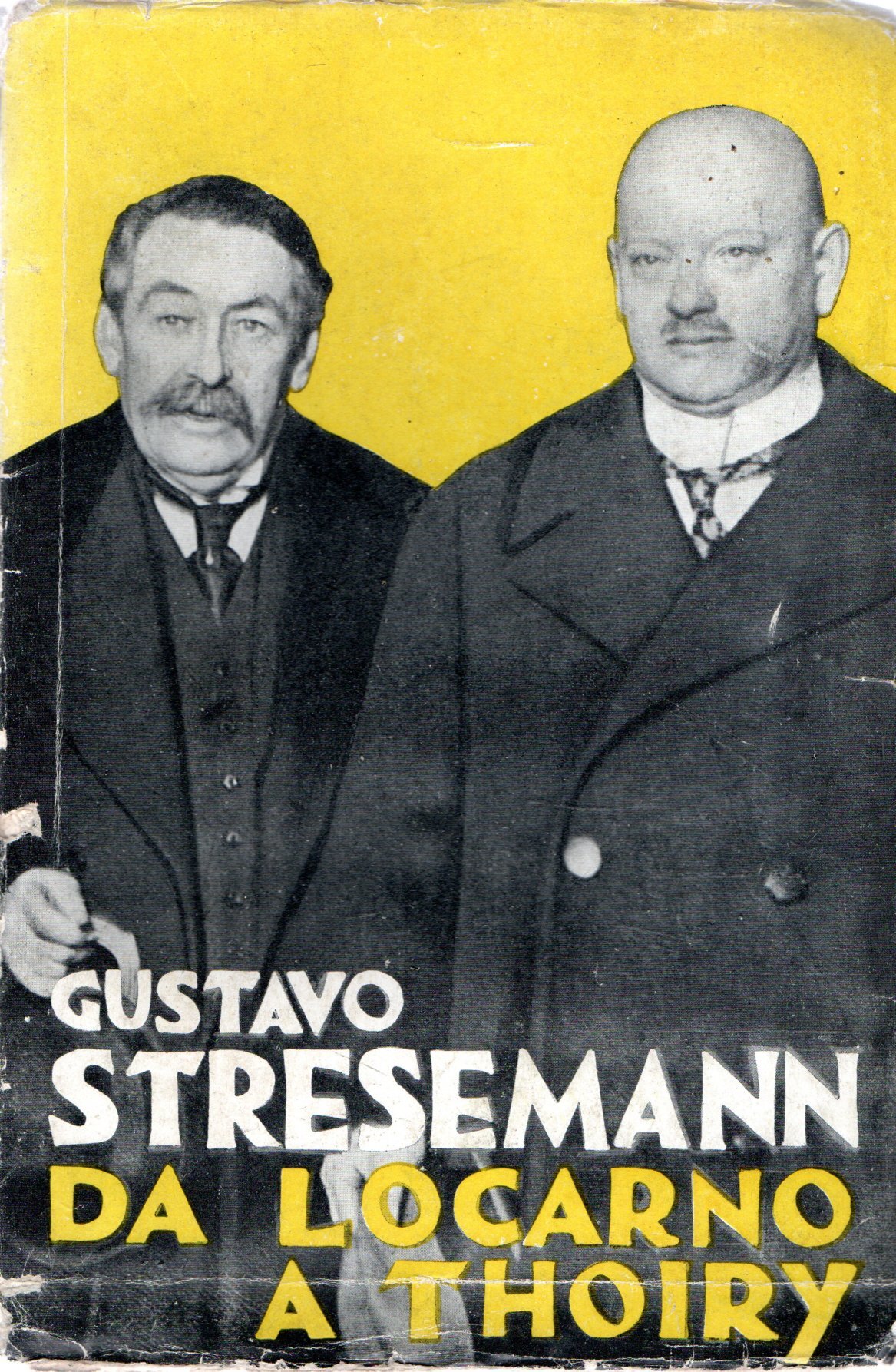 La Germania nella tormenta Diari e documenti II: Da Locarno …