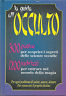 LA GUIDA ALL'OCCULTO