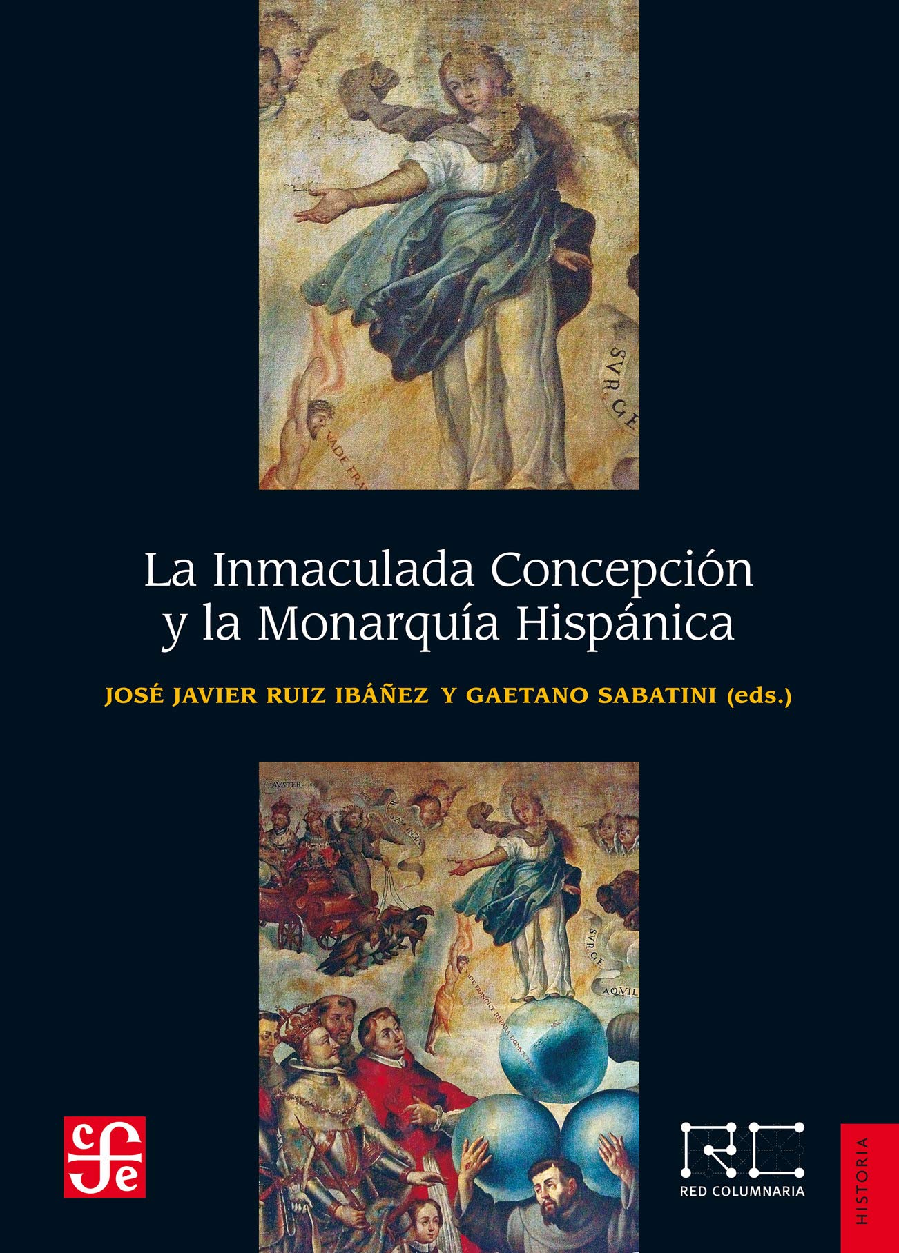 La Inmaculada Concepción y la Monarquía Hispánica