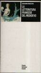 La letteratura francese del Medioevo