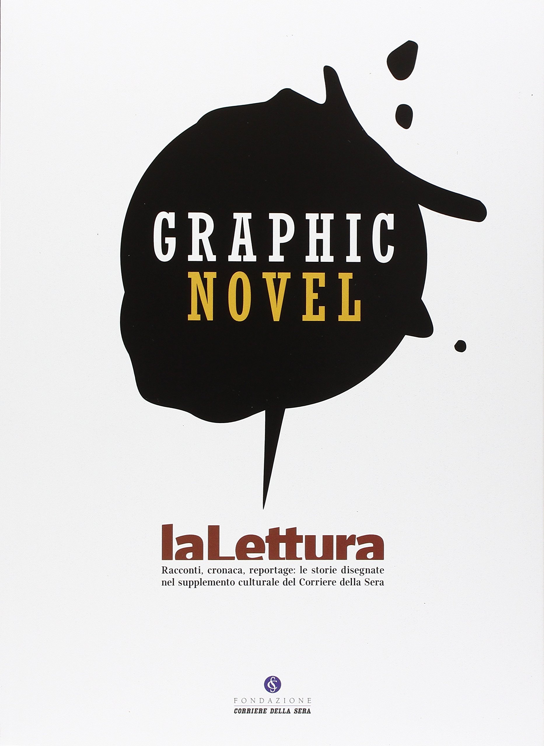 La lettura. Graphic novel