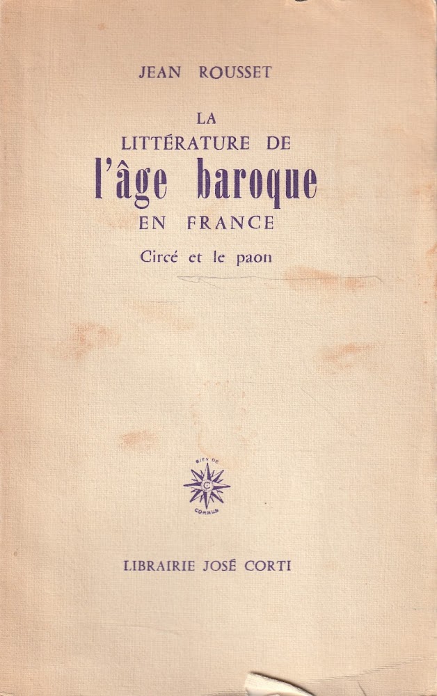 La littérature de l'age baroque en France. Circé et le …