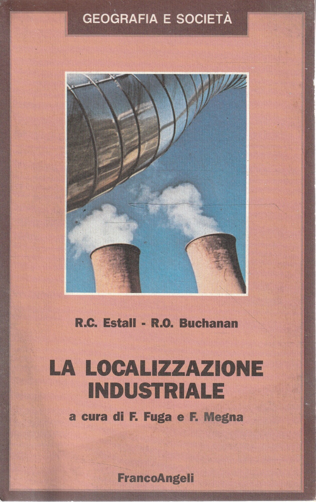 La localizzazione industriale : un'analisi dei fattori che condizionano la …