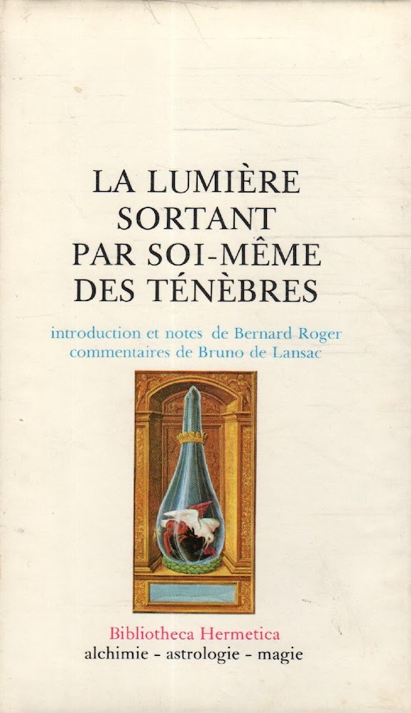 La lumière sortant par soi-meme des ténèbres