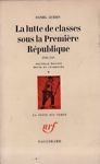 La lutte de classes sous la Première République.