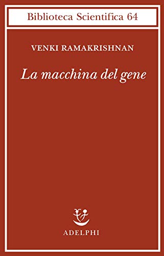 La macchina del gene: la gara per decifrare i segreti …