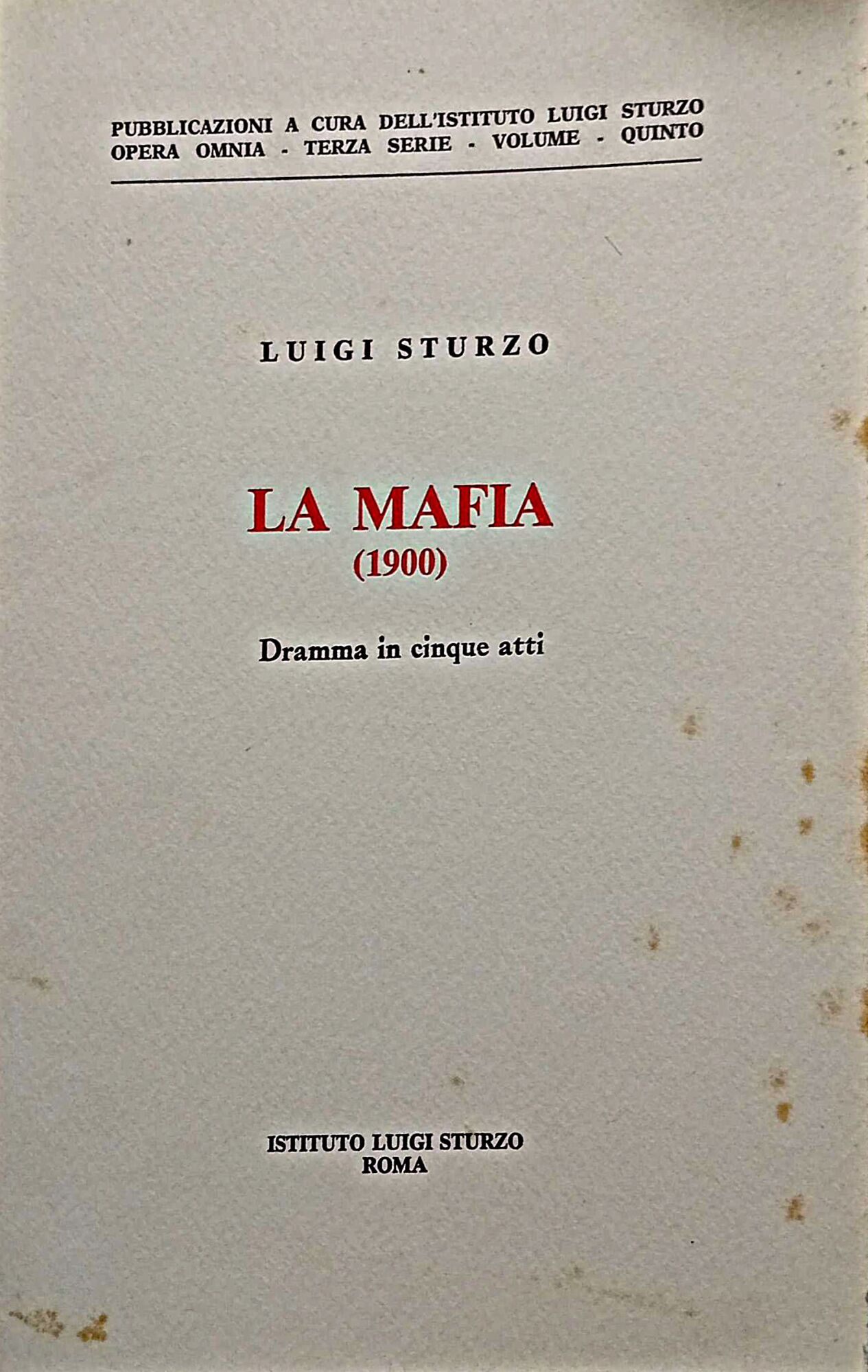 La Mafia (1900) Dramma in cinque atti