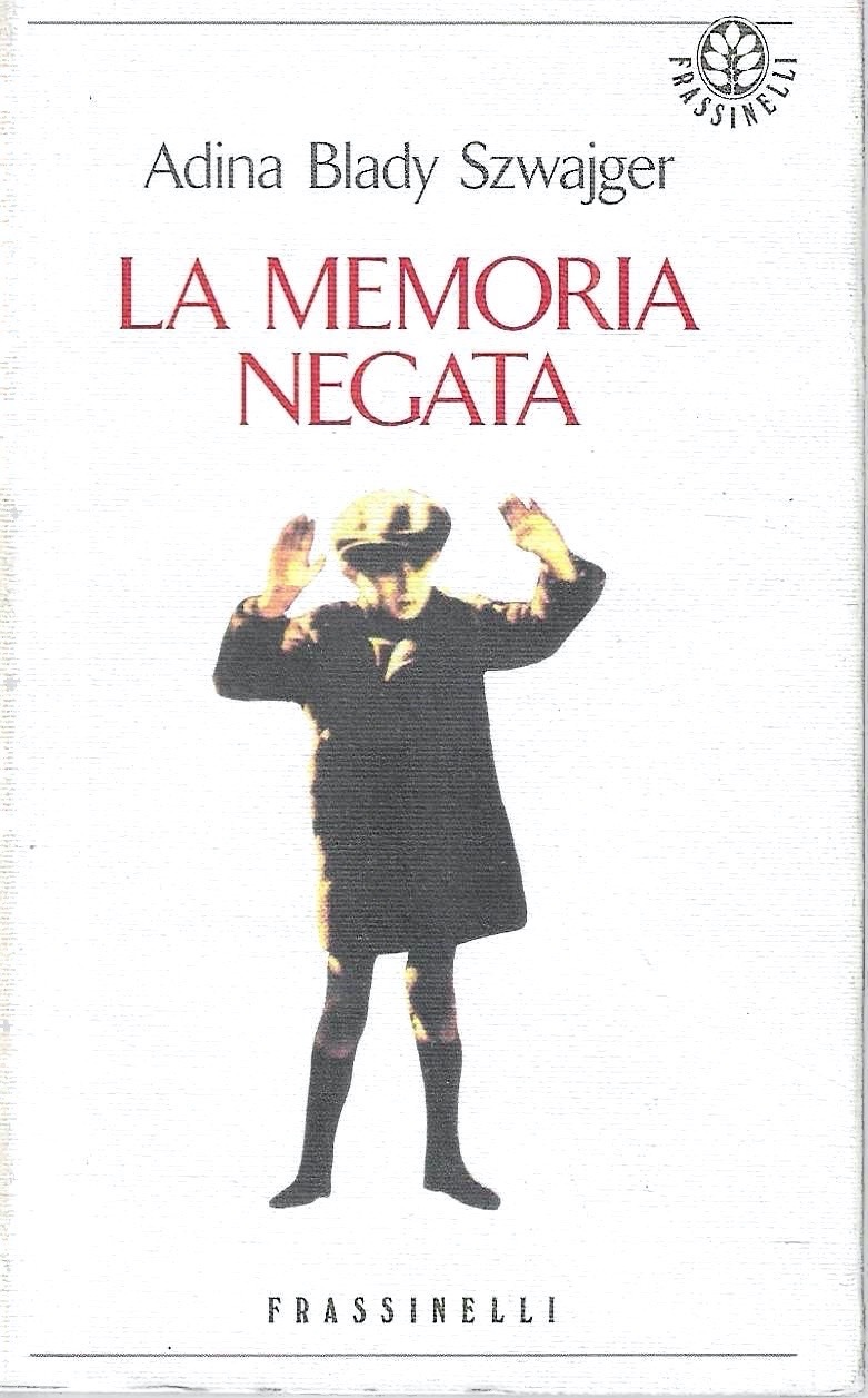 La memoria negata