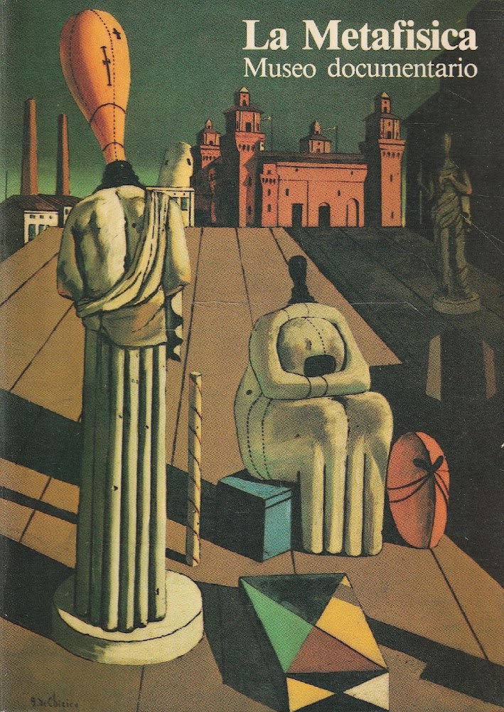 La Metafisica. Museo documentario