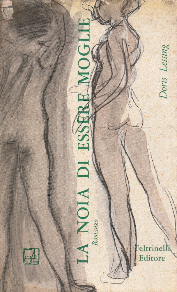 La noia di essere moglie: romanzo