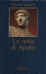 La notte di Apollo.