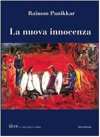 La nuova innocenza. Innocenza cosciente