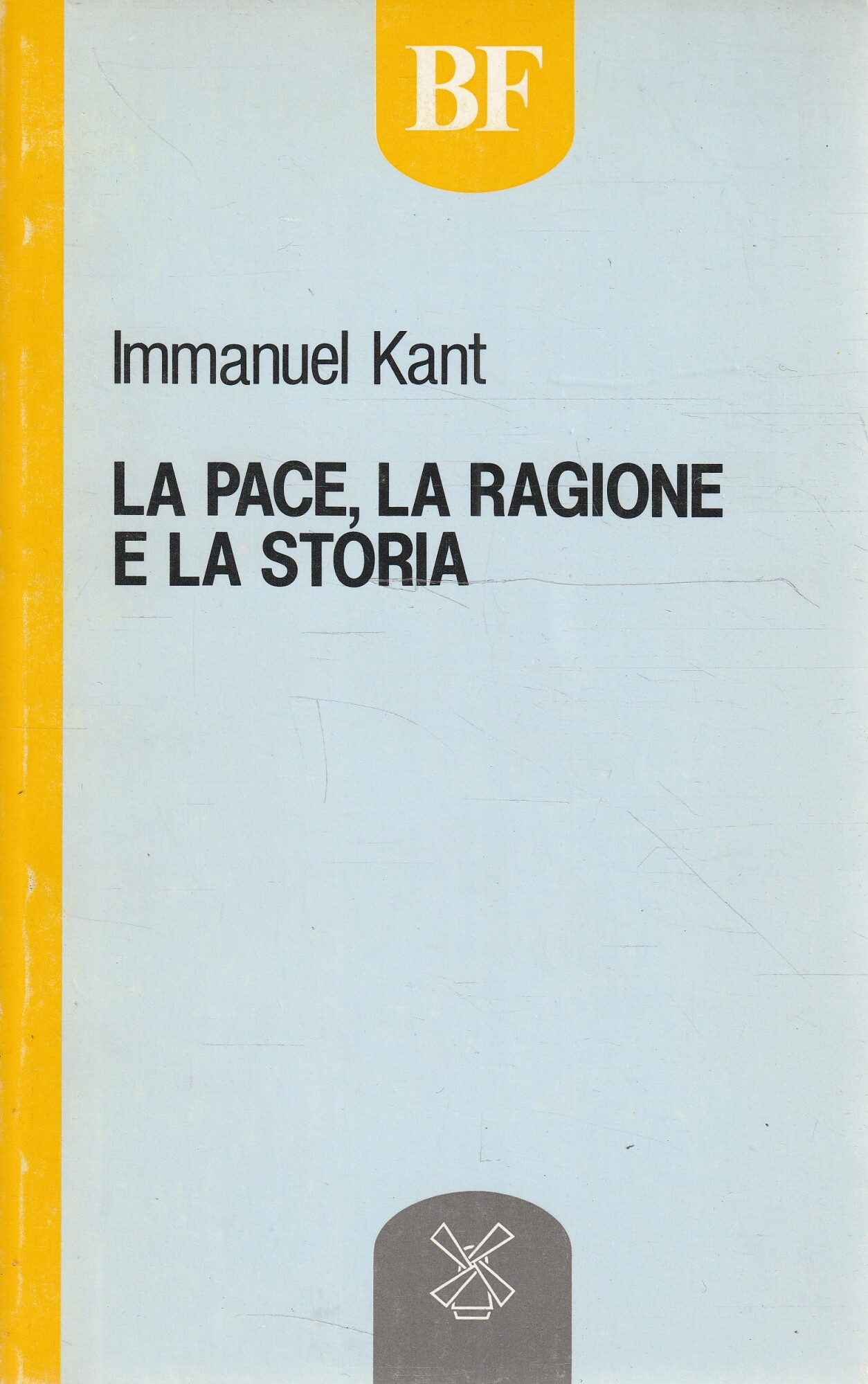 La pace, la ragione e la storia