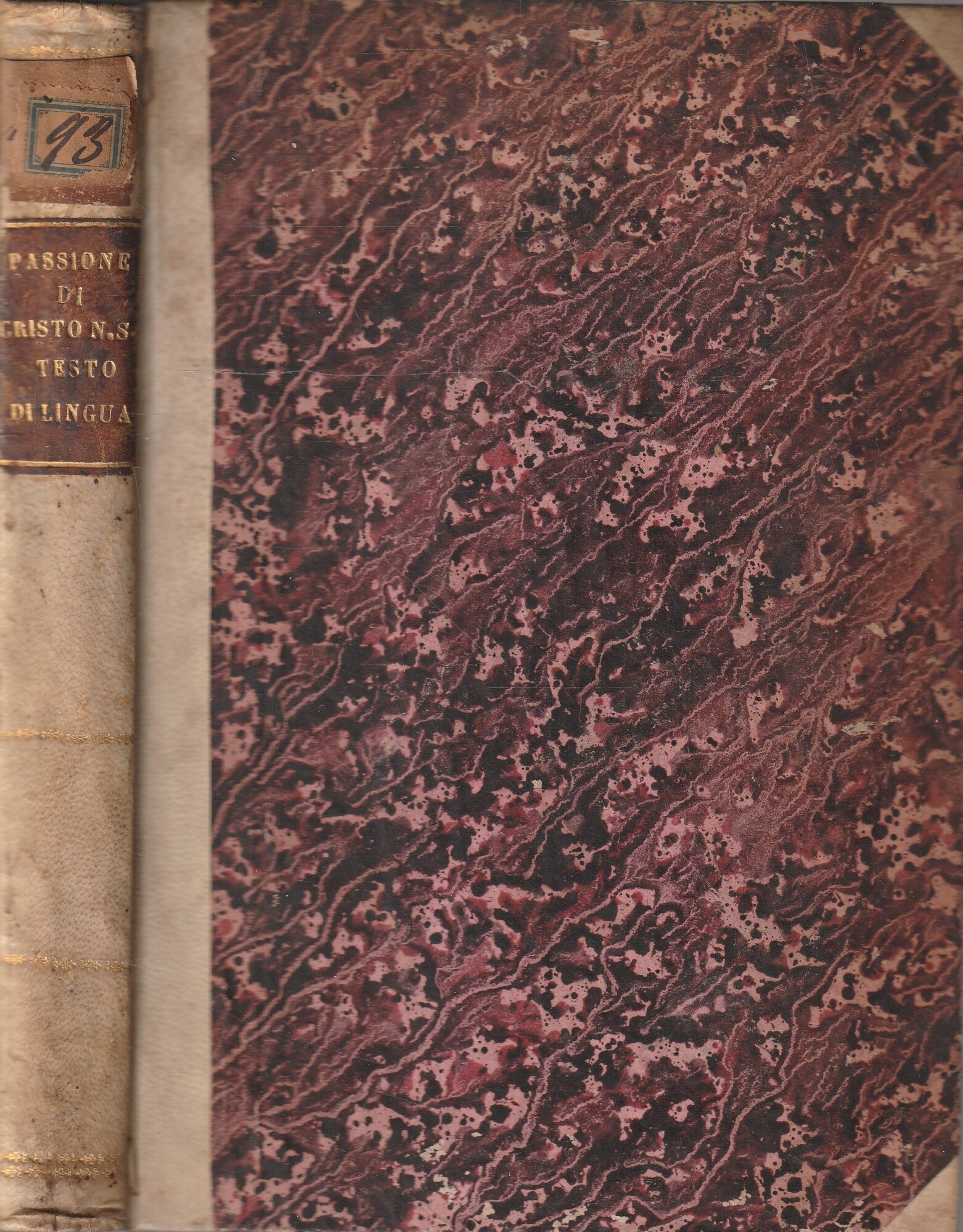 La passione di Cristo N.S. Testo di lingua