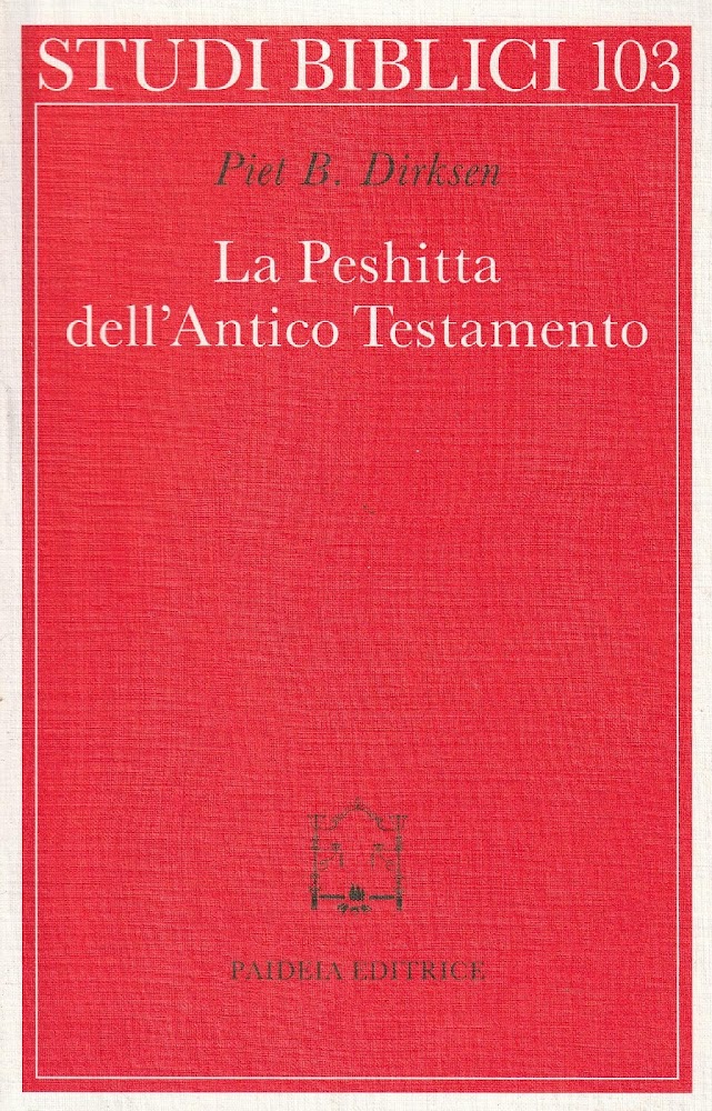 La Peshitta dell'Antico Testamento ; Edizione italiana a cura di …