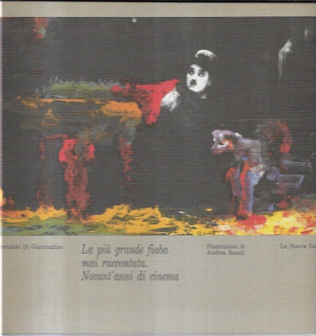 La più grande fiaba mai raccontata. Novant'anni di cinema