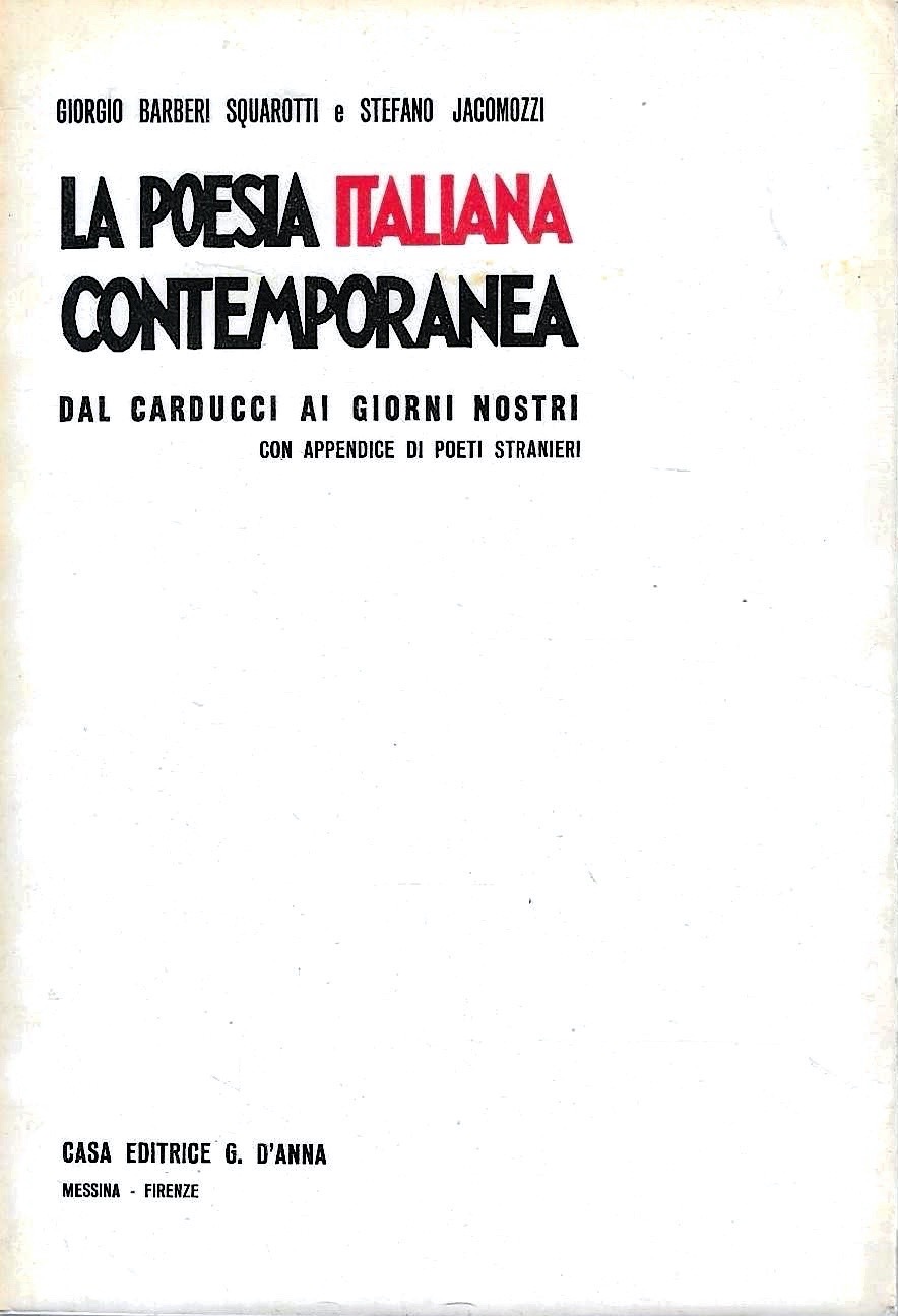 La poesia italiana contemporanea dal Carducci ai giorni nostri con …