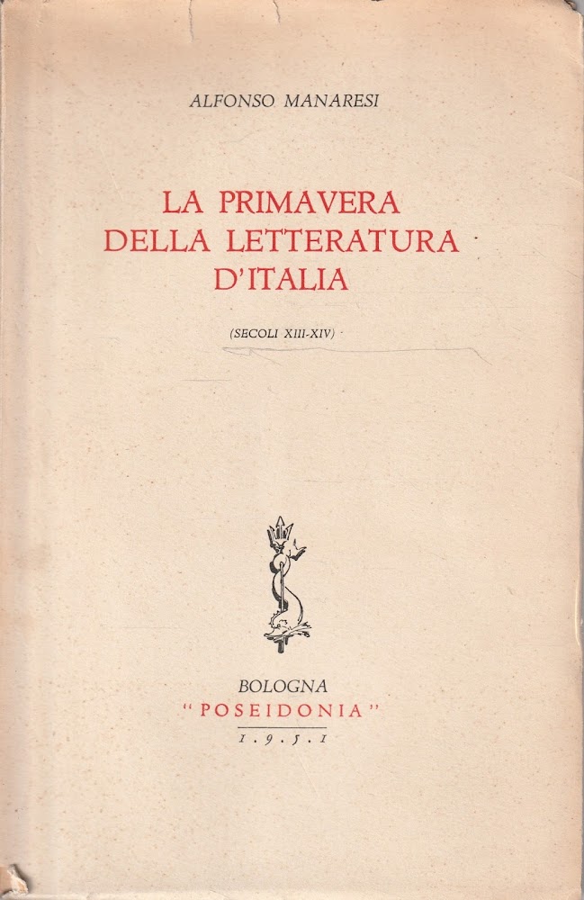 La primavera della letteratura d'Italia (Secoli XIII-XIV)