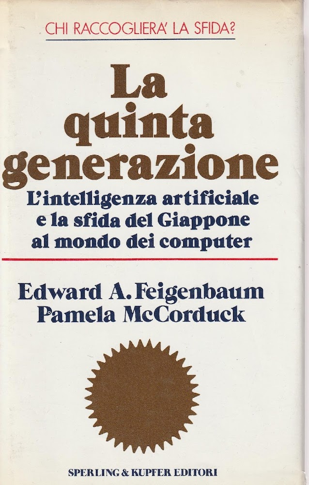 La quinta generazione : l'intelligenza artificiale e la sfida del …